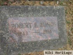 Robert E. Bunch