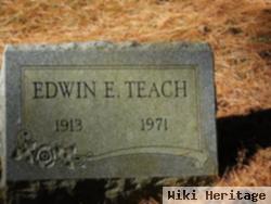 Edwin E. Teach