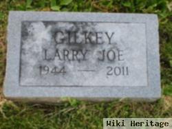 Larry Joe Gilkey