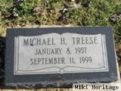 Michael H. Treese