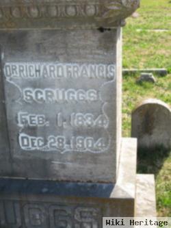 Dr Richard Francis Scruggs