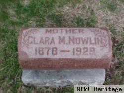 Clara M Nowlin