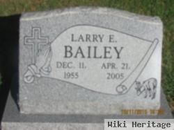 Larry E Bailey