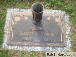 Robert E Vonck