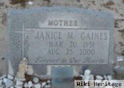 Janice M Gaines
