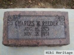 Charles H Reeder