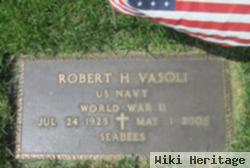 Robert H. Vasoli
