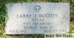 Pvt Larry J Ducote