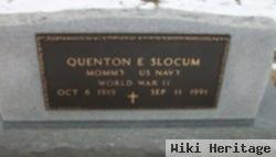 Quenton E. Slocum