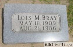 Lois M Holliday Bray