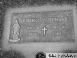 Robert V Dunbar