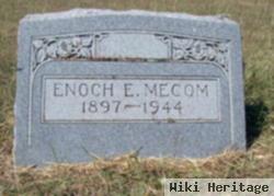 Enoch E. Mecom