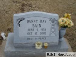 Danny Ray Bain