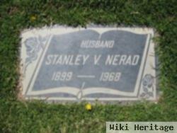 Stanley V. Nerad