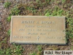 Henry A Brown