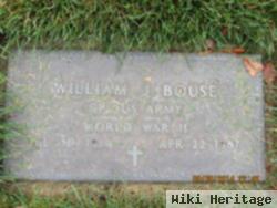 William J Bouse