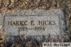 Harry E Hicks