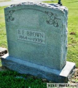 Benjamin F Brown