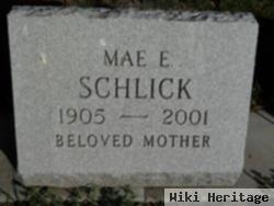 Mae E. Schlick