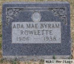 Ada Mae Byram Rowlette