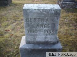 Bertha A. Lange