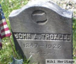 John A Troxell