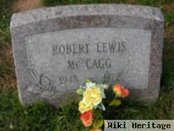 Robert Lewis Mccagg