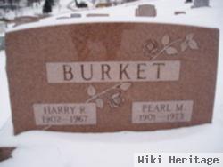 Harry R Burket