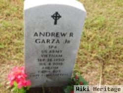 Andrew R Garza, Jr
