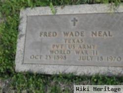 Fred Wade Neal