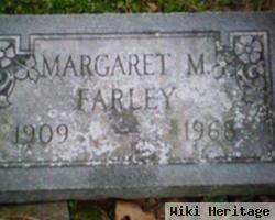 Margaret M Farley