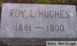 Roy L Hughes