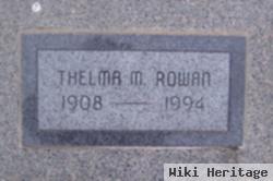 Thelma M. Rowan