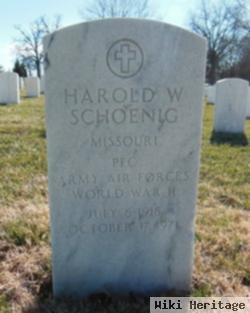 Harold W Schoenig