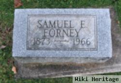 Samuel E Forney