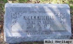 Mack M Mitchell