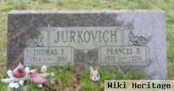 Thomas F Jurkovich