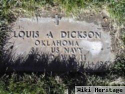 Louis A. Dickson