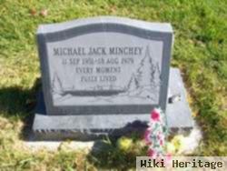 Michael Jack Minchey