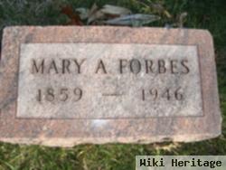 Mary A. Forbes