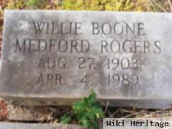 Willie Boone Medford Rogers