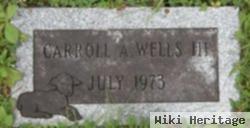 Carroll A Wells, Iii