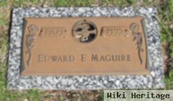 Edward F Maguire