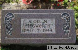 Alois M Siegworth