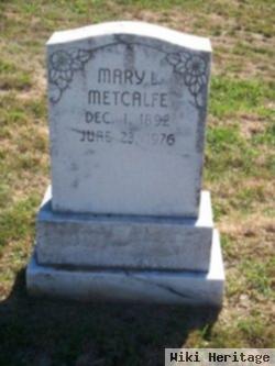 Mary L. Metcalfe