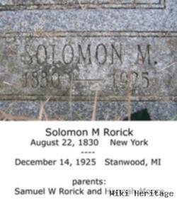 Solomon M Rorick