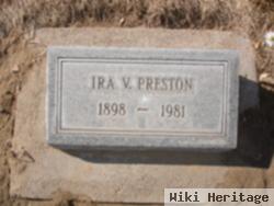 Ira V Preston