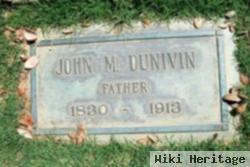 John M Dunivin