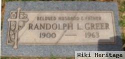 Randolph L Greer