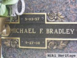 Michael F. Bradley